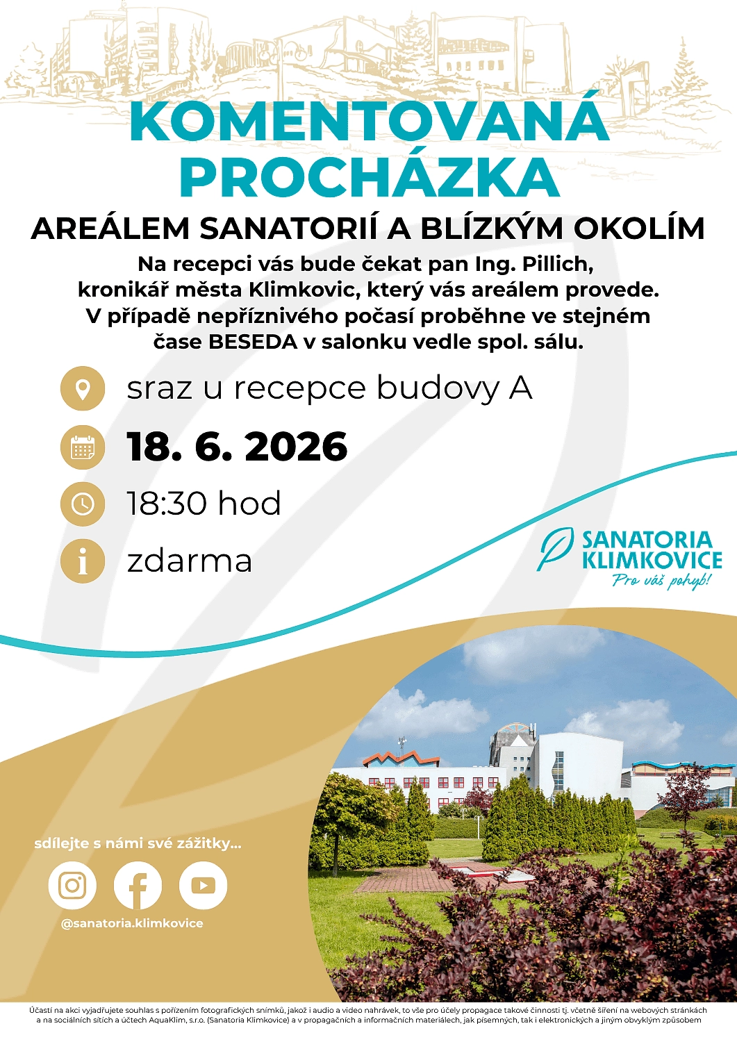 Doporučujeme komentovanou procházku areálem lázní